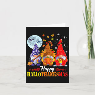 Halloween Thanksgiving Christmas Happy Hallothanks Card