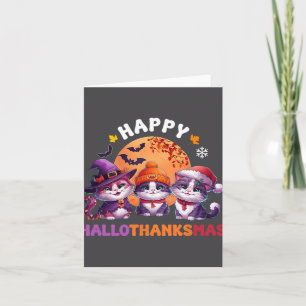Halloween Thanksgiving Christmas Happy Hallothanks Card