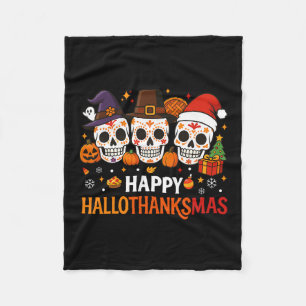 Halloween Thanksgiving Christmas Happy Hallothanks Fleece Blanket