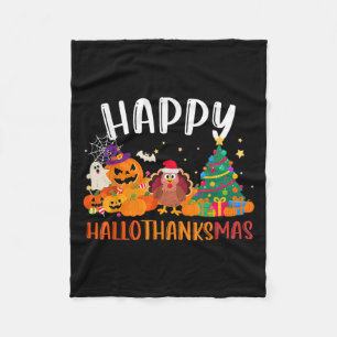 Halloween Thanksgiving Christmas Happy Hallothanks Fleece Blanket