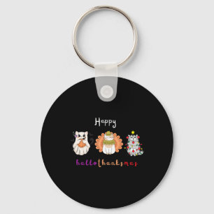 Halloween Thanksgiving Christmas Happy Hallothanks Key Ring