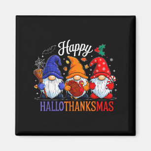 Halloween Thanksgiving Christmas Happy Hallothanks Magnet