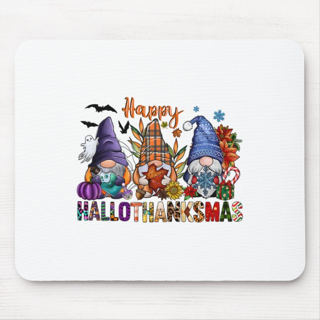 Halloween Thanksgiving Christmas Happy Hallothanks Mouse Pad (Front)