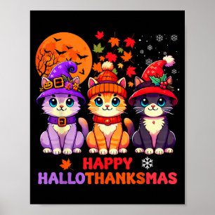 Halloween Thanksgiving Christmas Happy Hallothanks Poster