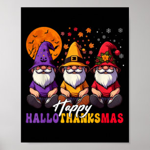 Halloween Thanksgiving Christmas Happy Hallothanks Poster