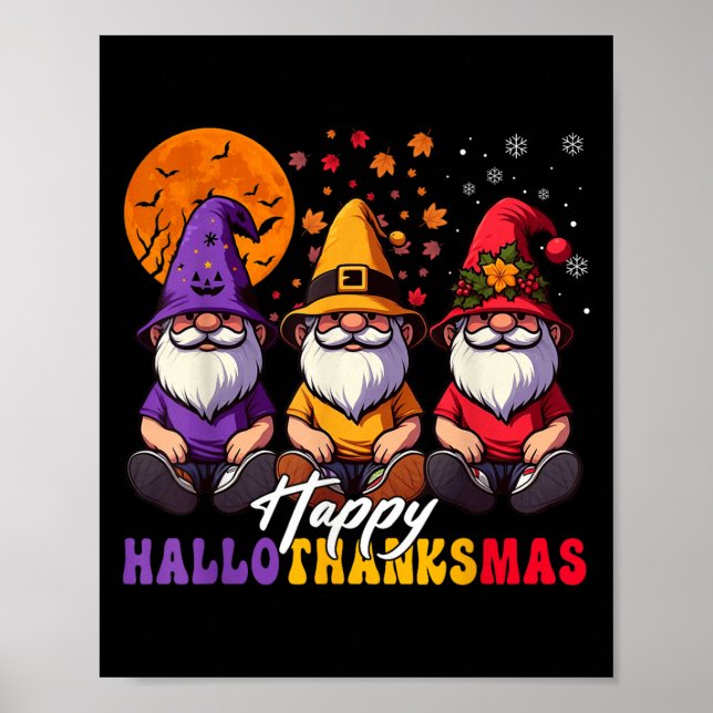 Halloween Thanksgiving Christmas Happy Hallothanks Poster (Front)