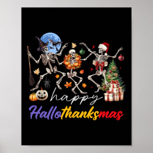 Halloween Thanksgiving Christmas Happy Hallothanks Poster