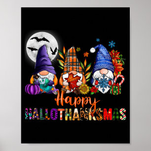 Halloween Thanksgiving Christmas Happy Hallothanks Poster
