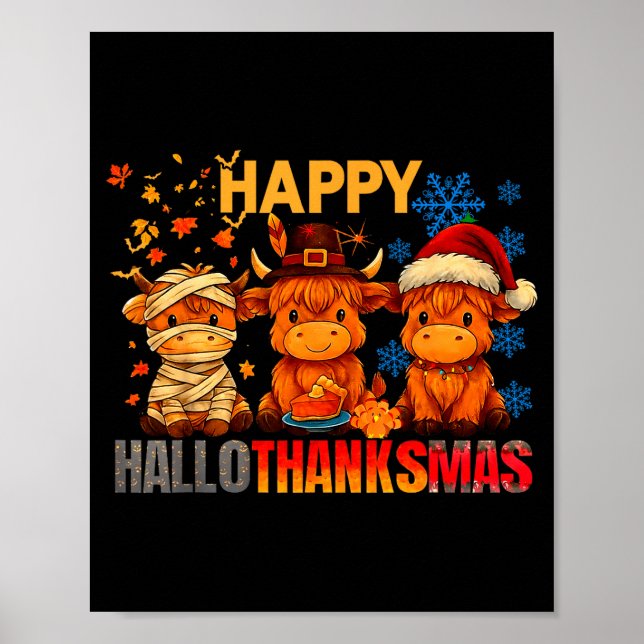 Halloween Thanksgiving Christmas Happy Hallothanks Poster (Front)