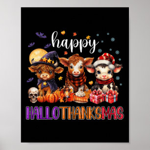 Halloween Thanksgiving Christmas Happy Hallothanks Poster