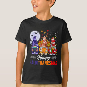 Halloween Thanksgiving Christmas Happy Hallothanks T-Shirt