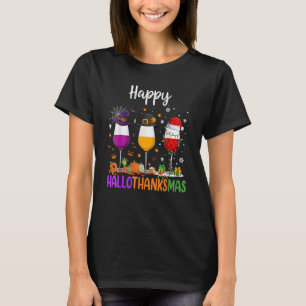 Halloween Thanksgiving Christmas Happy Hallothanks T-Shirt