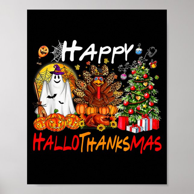 Halloween Thanksgiving Christmas Turkey Happy Hall Poster (Front)
