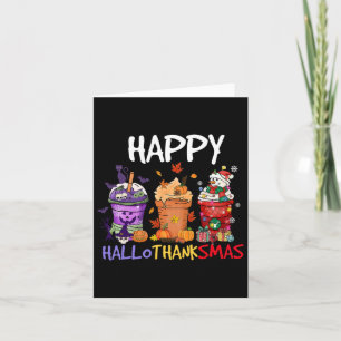 Halloween Thanksgiving Happy Hallothanksmas Season Card