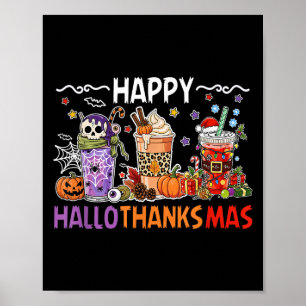 Halloween Thanksgiving Happy Season Coffee Halloth Poster