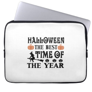Halloween The Best Time Of The Year Birthday Laptop Sleeve