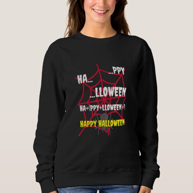 Halloween The Correct Mathematical Equation Sweatshirt (Front)