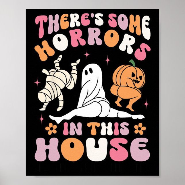 Halloween There's Some Horrors In This House Ghost Poster (Front)