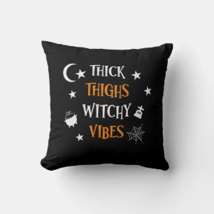 Halloween Thick Thighs Witch Vibes Birthday Cushion
