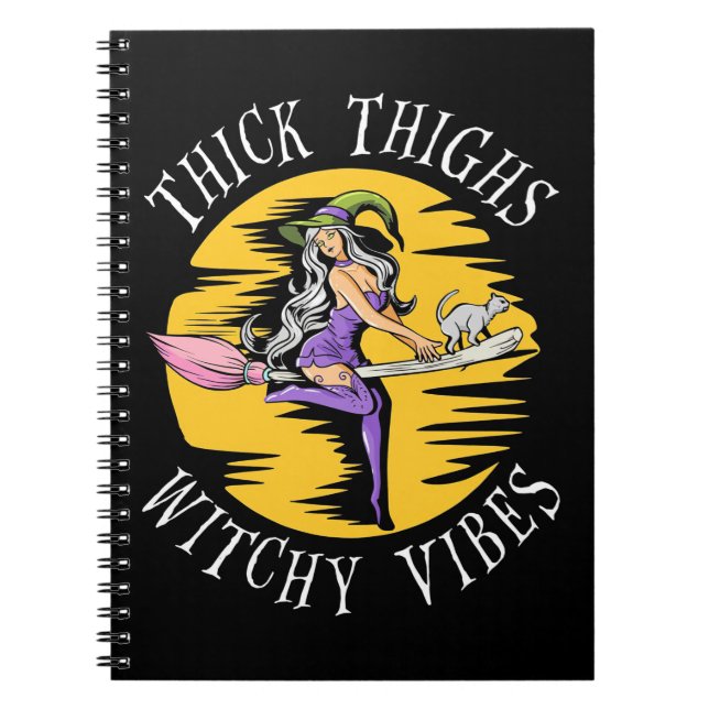 Halloween Thick Thighs Witchy Vibes Notebook (Front)