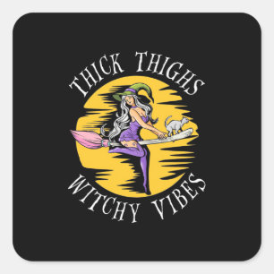 Halloween Thick Thighs Witchy Vibes Square Sticker