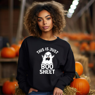 Halloween This Is Just Boo Sheet, Funny Ghost  Sweatshirt