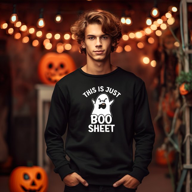 Halloween This Is Just Boo Sheet, Funny Ghost  Sweatshirt (Creator Uploaded)