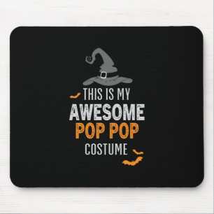 Halloween This Is My Awesome Pop Pop Birthday Mouse Pad