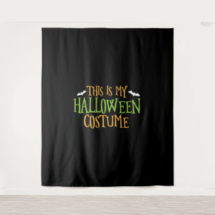 Halloween - This Is My Halloween Costume   Tapestry