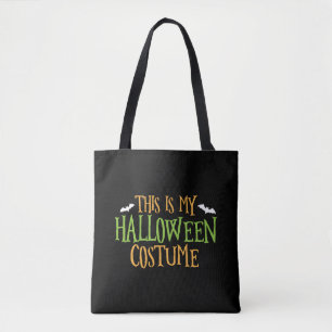 Halloween - This Is My Halloween Costume Tote Bag