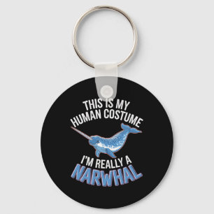 Halloween This Is My Human Costume I'm Really A Na Key Ring