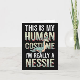 Halloween This Is My Human Costume I'm Really A Ne Card