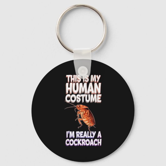 Halloween This Is My Human Costume I'm Really A Ro Key Ring (Front)