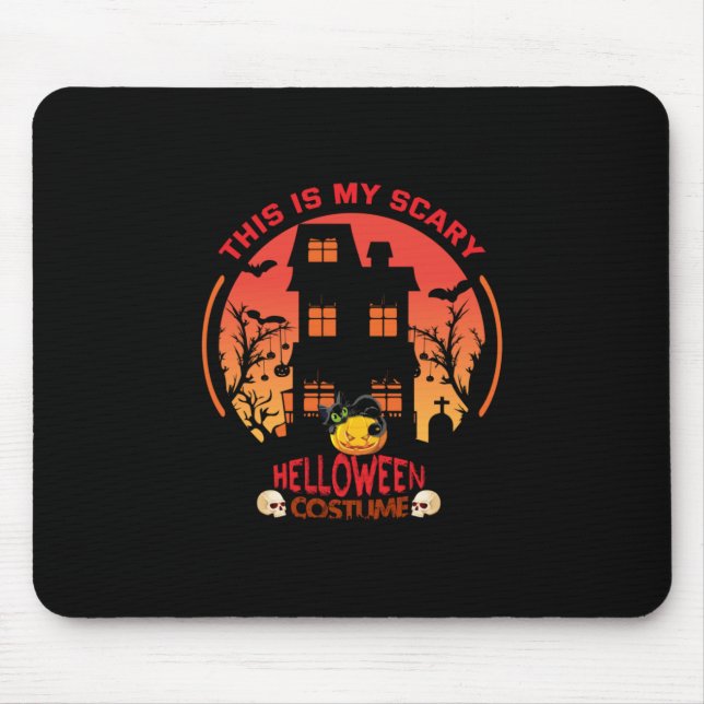 Halloween This Is My Scary Helloween Costume Mouse Pad (Front)