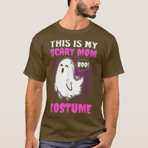 Halloween This Is My Scary Mum Costume Boo T-Shirt