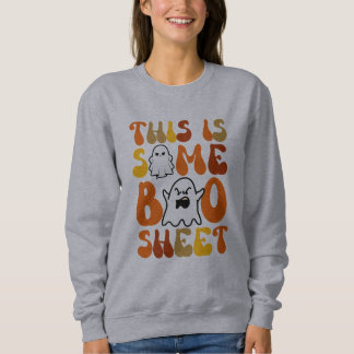 Halloween This Is Some Boo Sheet Retro Vibes Ghost Sweatshirt