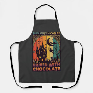Halloween This Witch Can Be Bribed Chocolate Haunt Apron