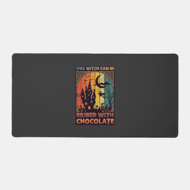 Halloween This Witch Can Be Bribed Chocolate Haunt Desk Mat (Front)