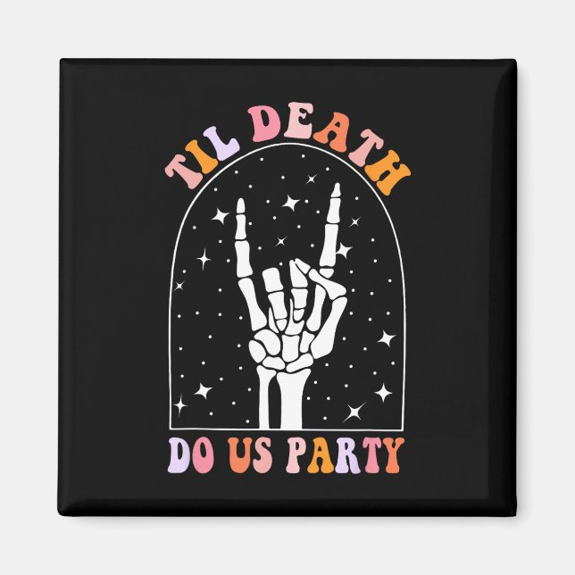 Halloween Til Death Do Us Party Retro Bachelorette Magnet (Front)