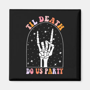 Halloween Til Death Do Us Party Retro Chelorette M Magnet