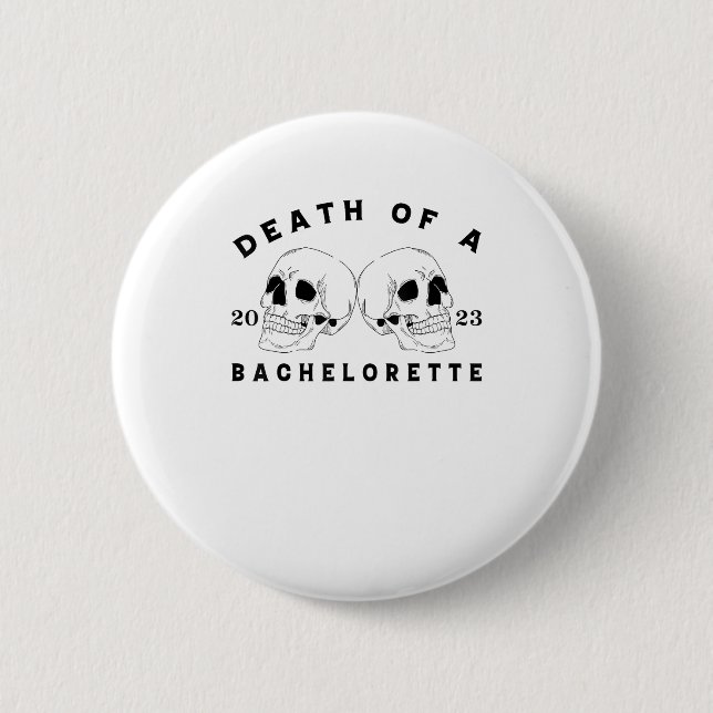 Halloween Till Death Do Us Party Death Of A Bachel 6 Cm Round Badge (Front)