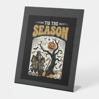 Halloween Tis The Season Haunted House Design_1 Pedestal Sign