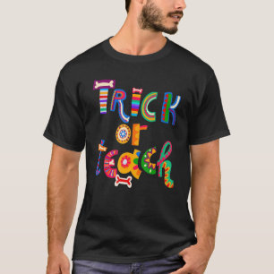 Halloween Trick Or Teach Teacher Halloween Costume T-Shirt