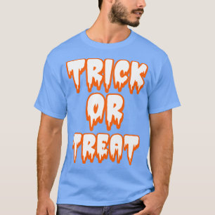 Halloween Trick Or Treat7 T-Shirt