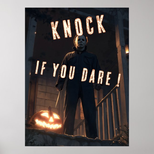 Halloween Trick or Treat Knock if You Dare Horror  Poster (Front)