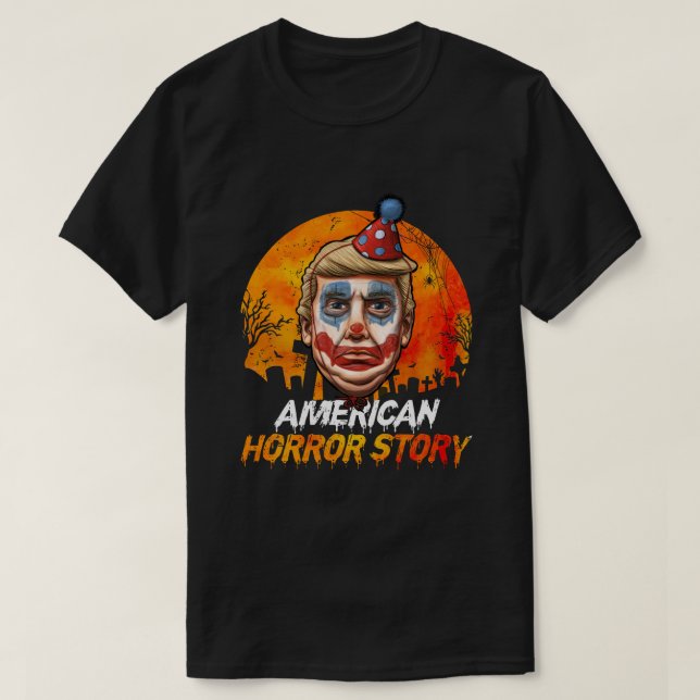 Halloween Trump Clown American Horror Story T-Shirt (Design Front)