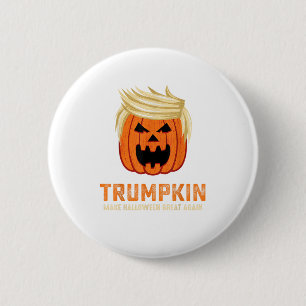 Halloween Trumpkin Funny – Spooky Parody Slogan 6 Cm Round Badge