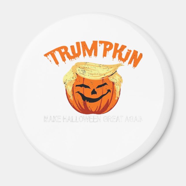 Halloween Trumpkin Make Halloween Great Again Magnet (Front)