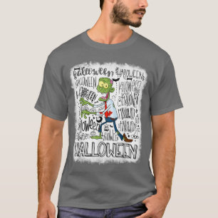 Halloween Typography Funny Zombie Bleached Happy H T-Shirt