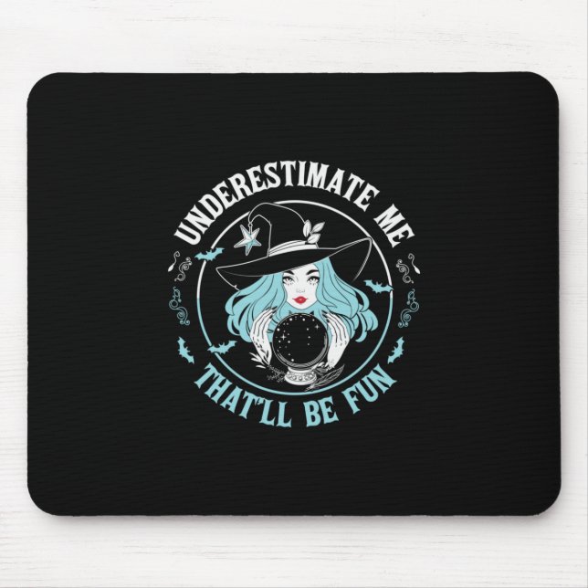 Halloween Underestimate Me That Will Be Fun Xmas Mouse Pad (Front)